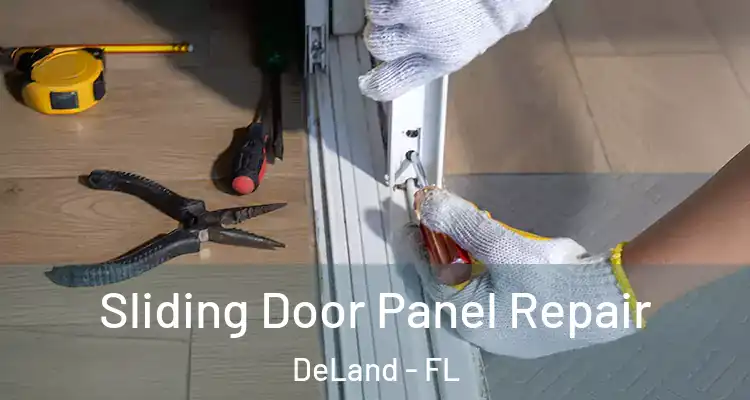 Sliding Door Panel Repair DeLand - FL
